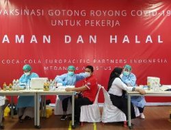 Coca-Cola Europacific Partners Indonesia Menjalankan Program Vaksinasi Gotong Royong di Medan