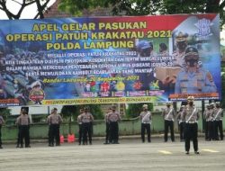 Wakapolda Lampung Pimpin Gelar Pasukan Operasi Patuh Krakatau 2021