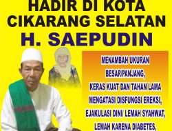 Pengobatan Alat Vital Cikarang Bekasi Hj Mak Erot H Saepudin