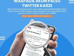 Waspada Akun Twitter Palsu, Perhatikan Tanda-Tanda Akun Resmi KAI Ini