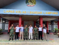 Kalapas Terima Kunjungan Komandan Kodim 0410/KBL dan Komandan Ramil 410-06/Kdt ke Lapas Rajabasa