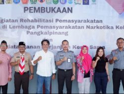 Kemenkumham Babel : Lapas Narkotika Pangkalpinang Rehabilitasi 140 WBP