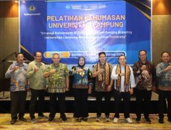Tingkatkan Strategi Efektif Pengelolaan, Unila Gelar Pelatihan Kehumasan