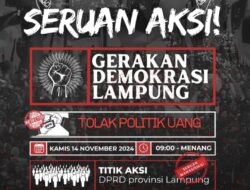 Gerakan Demokrasi Lampung Gelar Aksi Damai Tolak Politik Uang pada Pilkada Lampung