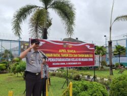 Tingkatkan Kewaspadaan Jelang Nataru, Lapas Muara Enim Gelar Apel Siaga