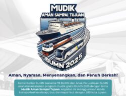 Mudik Gratis BUMN Kembali Digelar, Wujud Nyata Pelayanan BUMN Untuk Masyarakat