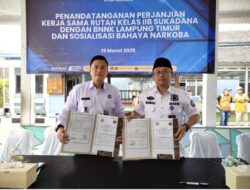 Resmi Tandatangani PKS, Rutan Sukadana dan BNNK Lampung Timur Siap Bersinergi Wujudkan Lingkungan Bebas Narkoba