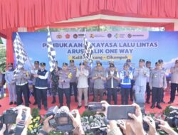 Pastikan Arus Balik Idulfitri 2025 yang Aman, Nyaman, dan Berkeselamatan, Kapolri dan Para Stakeholder Operasi Ketupat 2025 Resmikan Pelaksanaan One Way Nasional di KM 414 Kalikangkung