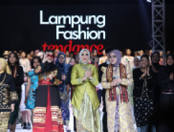 Ketua Dekranasda Provinsi Lampung Buka Lampung Fashion Tendance 2025, Tampilkan Desainer dari Sejumlah Negara