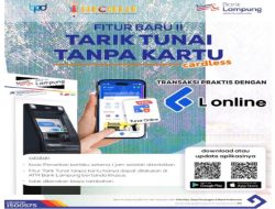 Bank Lampung Luncurkan Layanan Fitur Tarik Tunai Tanpa Kartu