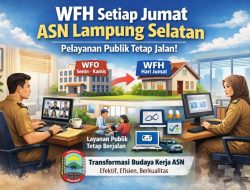 ASN Lampung Selatan WFH Tiap Jumat, Pemkab Pastikan Pelayanan Publik Tetap Jalan