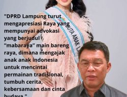 Dukung Pelestarian Budaya, DPRD Lampung Apresiasi Gerakan “Mabaraya” Karya Raya
