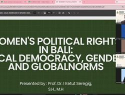 Guru Besar UBL Dorong Feminisme Pancasila Jadi Jalan Tengah Penguatan Hak Politik Perempuan Bali